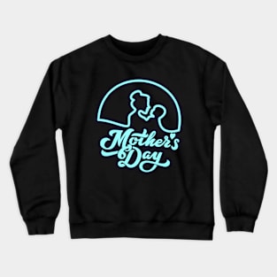 Light Mother's Day Crewneck Sweatshirt